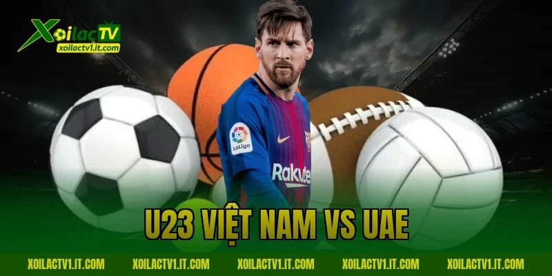 U23 Việt Nam vs UAE: HLV Kim Sang Sik Và Tham Vọng Lịch Sử